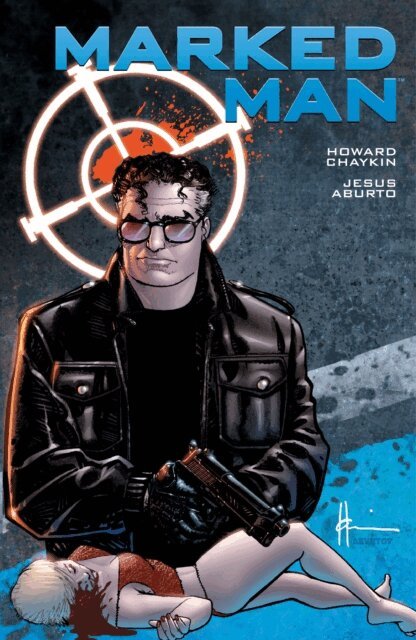 Howard Chaykin - Marked Man, E-bok
