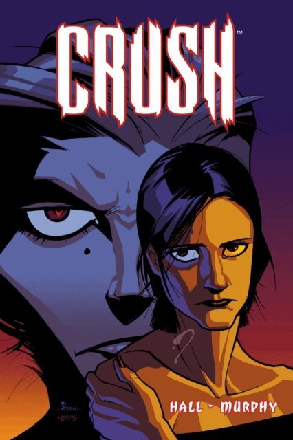 Jason Hall - Crush Volume 1, E-bok