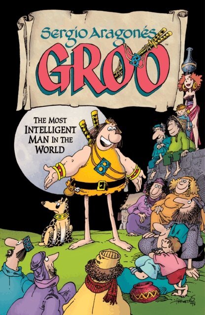Sergio Aragones - Sergio Aragones' Groo: The Most Intelligent Man in the World, E-bok