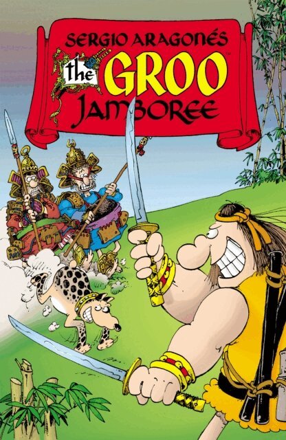 Mark Evanier, Sergio Aragones - Sergio Aragones' The Groo Jamboree, E-bok