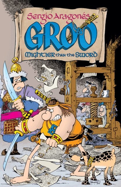 Sergio Aragones - Sergio Aragones' Groo: Mightier than the Sword, E-bok