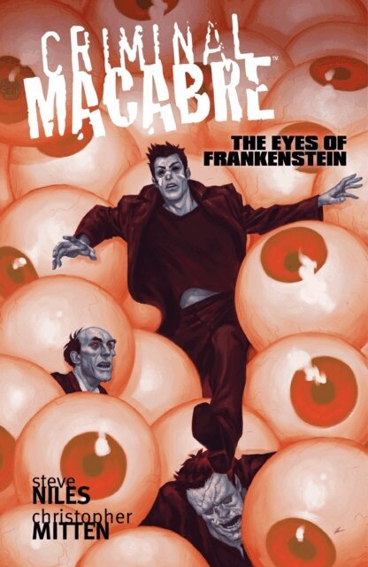 Steve Niles - Criminal Macabre: The Eyes of Frankenstein, E-bok