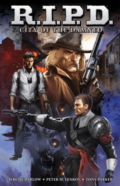 Jeremy Barlow - R.I.P.D. Volume 2: City of the Damned, E-bok
