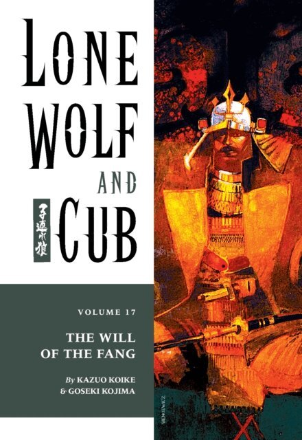 Kazuo Koike - Lone Wolf and Cub Volume 17: The Will of the Fang, E-bok
