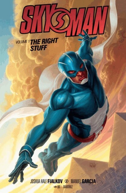Joshua Hale Fialkov - Skyman Volume 1: The Right Stuff, E-bok