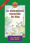 La Asombrosa Creacin de Dios / God's Amazing Creation (D4y)