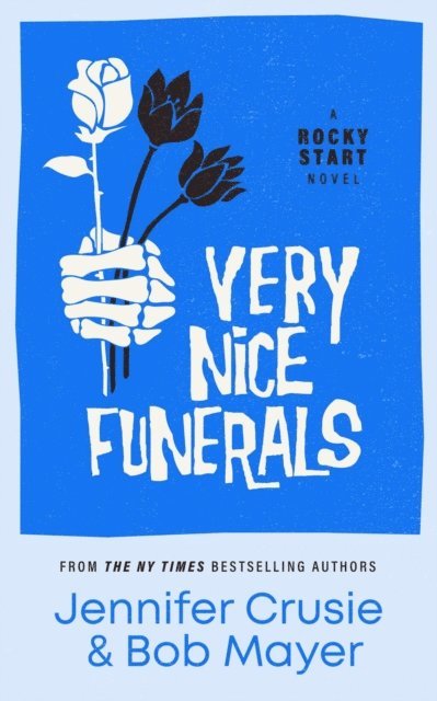 Bob Mayer, Jennifer Crusie - Very Nice Funerals, E-bok