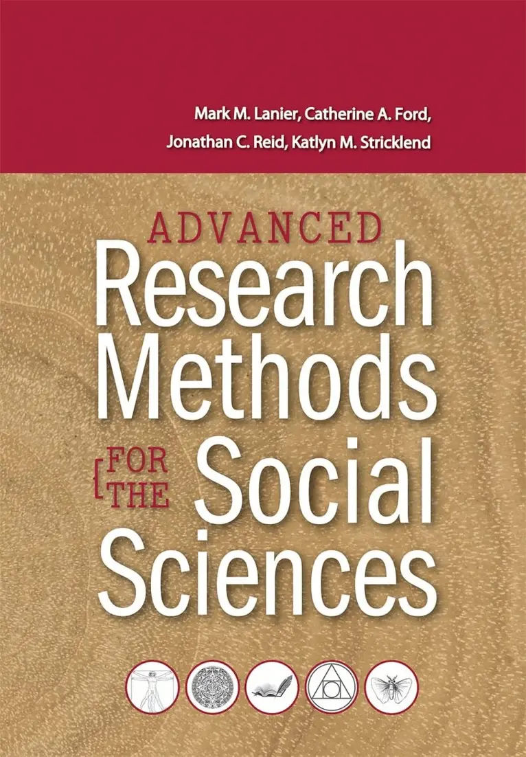 Mark M. Lanier, Catherine A. Ford, Jonathan C. Reid, Katlyn M. Strickland - Advanced Research Methods for the Social Sciences, Häftad. Tillgänglighet: Tillfälligt slut