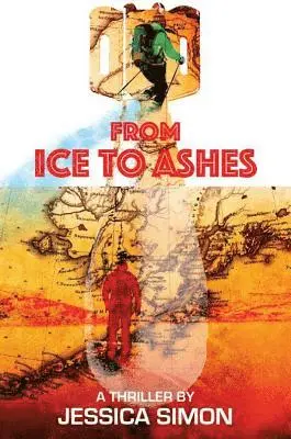 Jessica Simon - From Ice to Ashes, Häftad. Tillgänglighet: Lägg i varukorg