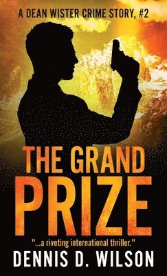Dennis D Wilson - Grand Prize, Häftad
