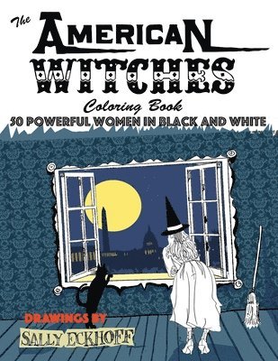 Sally Eckhoff - American Witches, Häftad