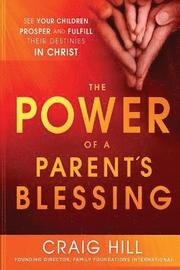 Power Of A Parent's Blessing, The