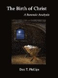 Birth of Christ - A Forensic Analysis