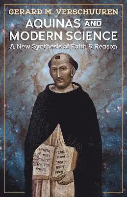Gerard M Verschuuren - Aquinas and Modern Science, Häftad. Tillgänglighet: Lägg i varukorg