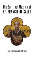 Spiritual Maxims of St. Francis de Sales