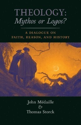 John Medaille, Thomas Storck - Theology, Häftad