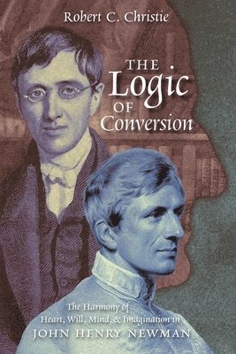 Robert C Christie - Logic of Conversion, Häftad. Tillgänglighet: Lägg i varukorg