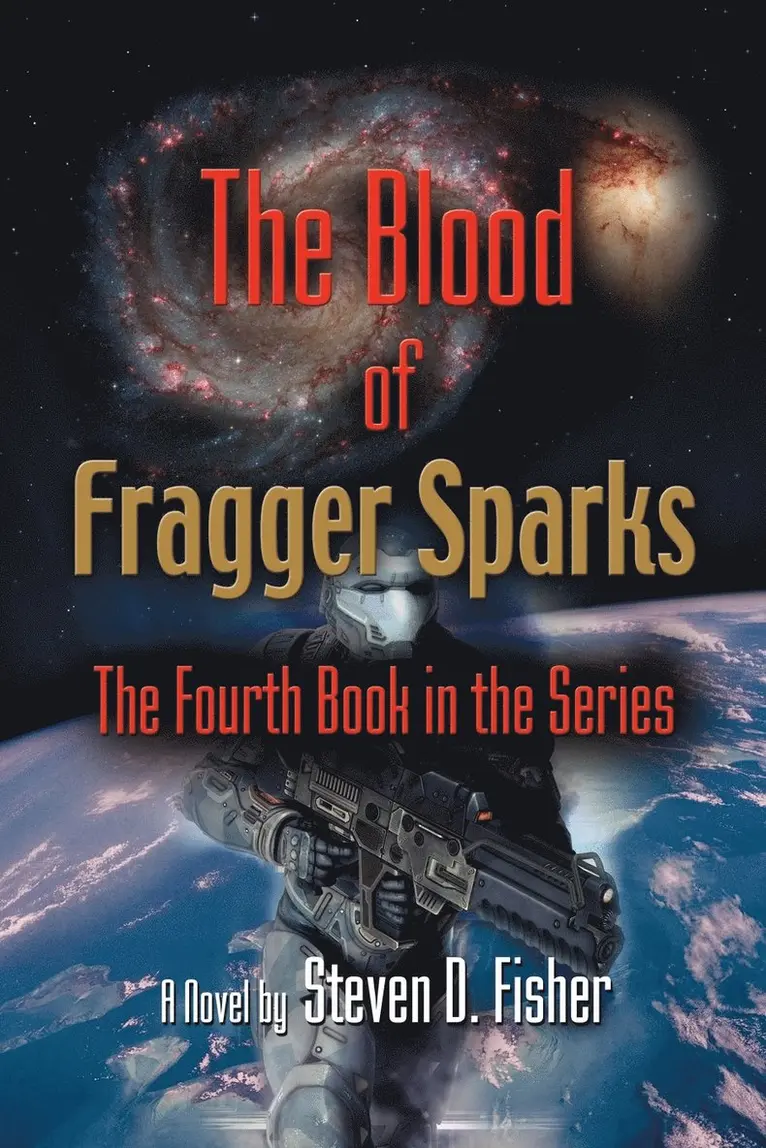 Steven D. Fisher - Blood of Fragger Sparks, Häftad. Tillgänglighet: Lägg i varukorg