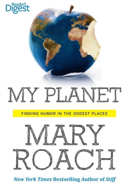 Mary Roach - My Planet, E-bok. Tillgänglighet: Lägg i varukorg
