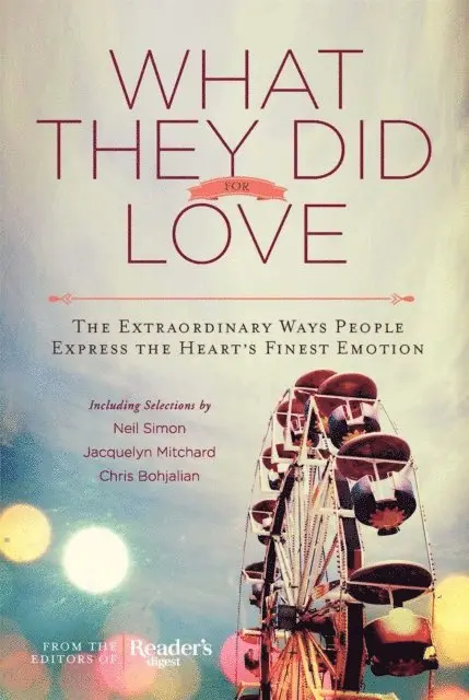 Editors of Reader's Digest - What They Did For Love, E-bok. Tillgänglighet: Lägg i varukorg