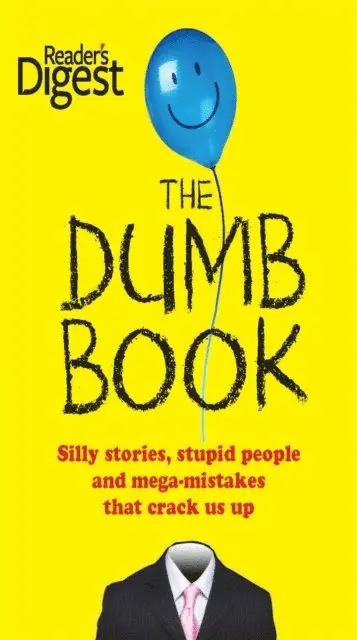 Editors of Readers Digest - Dumb Book, E-bok. Tillgänglighet: Lägg i varukorg