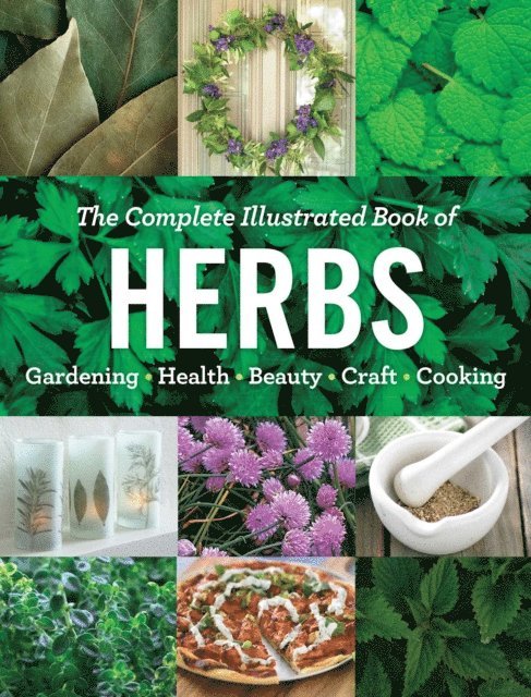 Editors at Reader's Digest - Complete Illustrated Book of Herbs, E-bok