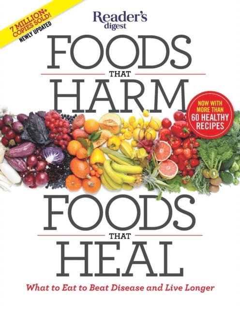 Editors at Reader's Digest - Foods that Harm, Foods that Heal, E-bok. Tillgänglighet: Lägg i varukorg