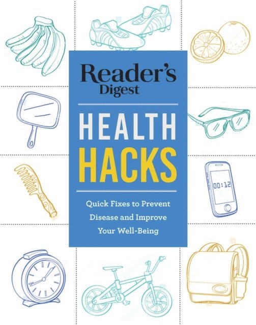 Reader's Digest - Reader's Digest Everyday Health Hacks, E-bok. Tillgänglighet: Lägg i varukorg