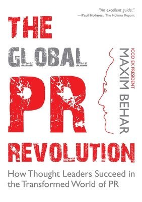 Maxim Behar - Global PR Revolution, Inbunden