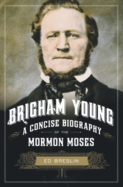 Ed Breslin - Brigham Young, E-bok