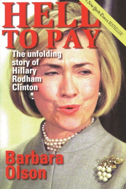 Barbara Olson - Hell to Pay, E-bok