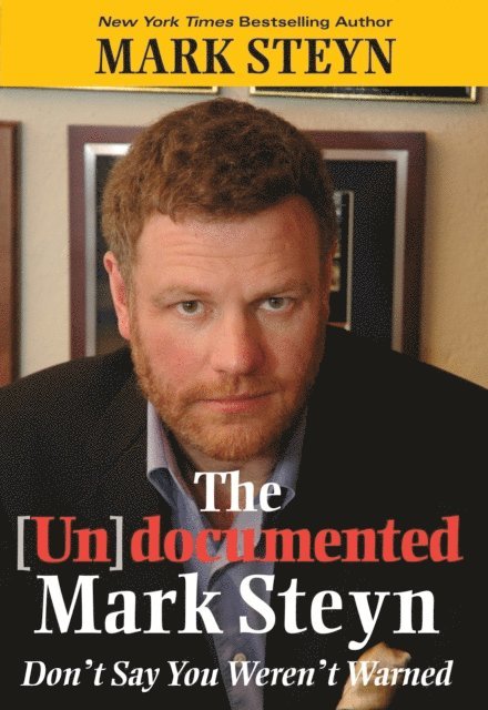 Mark Steyn - Undocumented Mark Steyn, E-bok. Tillgänglighet: Lägg i varukorg
