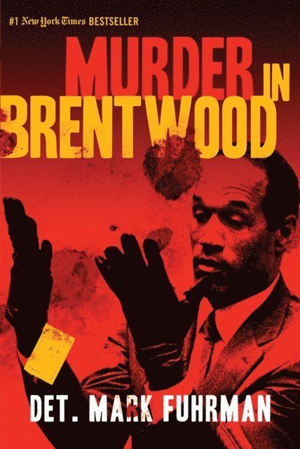 Mark Fuhrman - Murder in Brentwood, E-bok