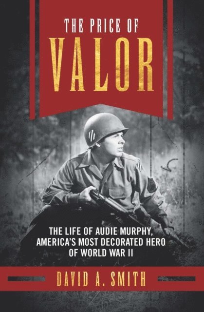 David A. Smith - Price of Valor, E-bok