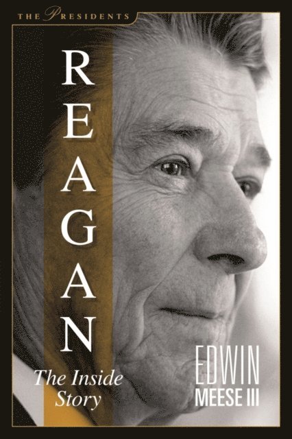 Edwin Meese III - Reagan, E-bok