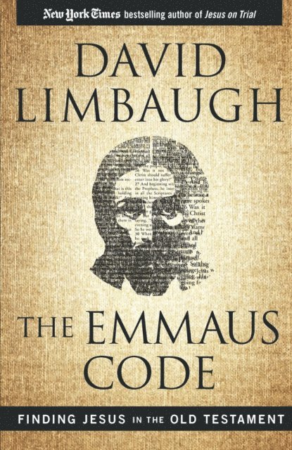 David Limbaugh - Finding Jesus in the Old Testament, E-bok