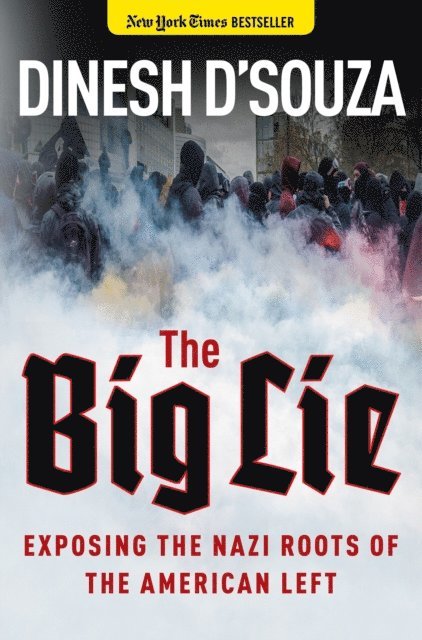 Dinesh D'Souza - Big Lie, E-bok