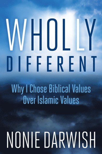 Nonie Darwish - Wholly Different, E-bok