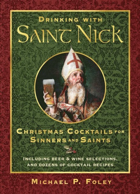 Michael P. Foley - Drinking with Saint Nick, E-bok