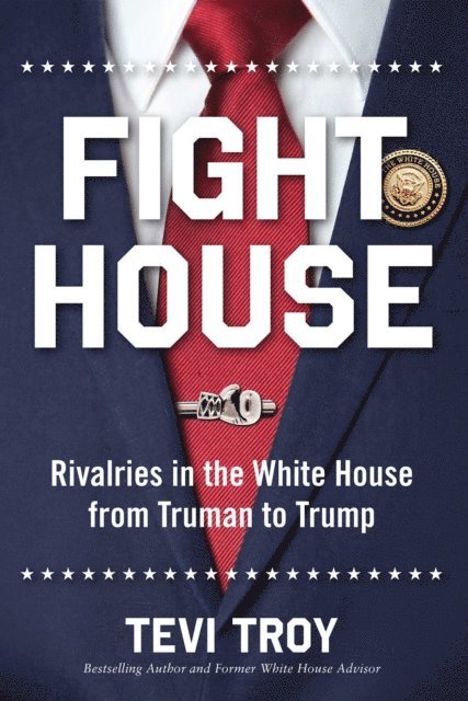 Tevi Troy - Fight House, E-bok