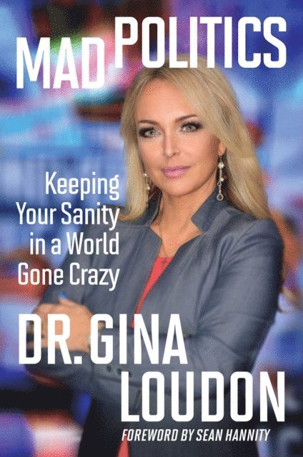 Gina Loudon - Mad Politics, E-bok