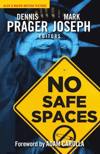 Mark Joseph, Dennis Prager - No Safe Spaces, E-bok