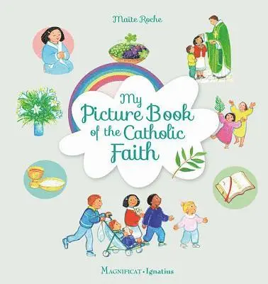 Maïte Roche - My Picture Book of the Catholic Faith, Inbunden. Tillgänglighet: Lägg i varukorg