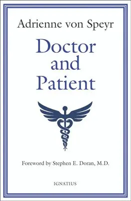 Adrienne Von Speyr - Doctor and Patient, Häftad. Tillgänglighet: Lägg i varukorg