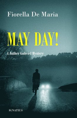 Fiorella De Maria - May Day!: A Father Gabriel Mystery, Häftad