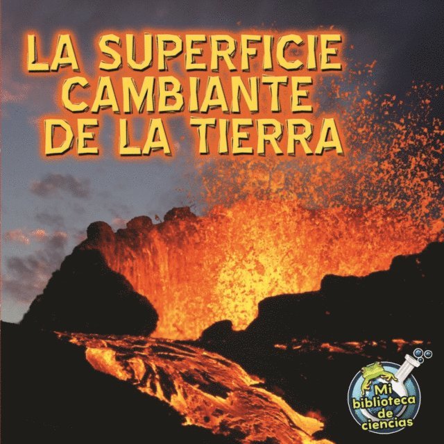 Conrad J. Storad - La superficie cambiante de la tierra, E-bok. Tillgänglighet: Lägg i varukorg