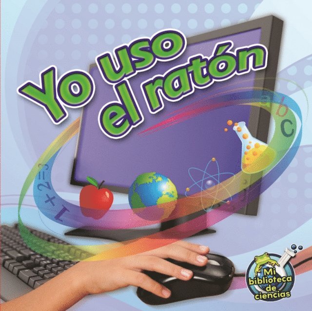 Yo uso el raton