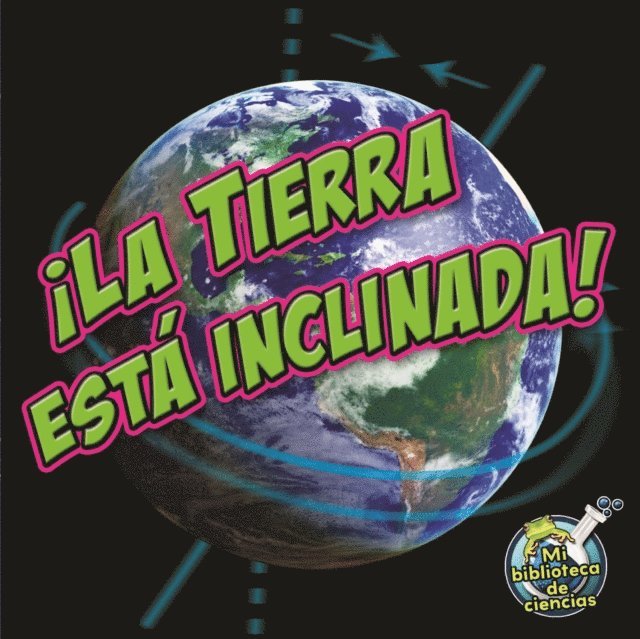 Conrad J. Storad - !La tierra esta inclinada!, E-bok. Tillgänglighet: Lägg i varukorg