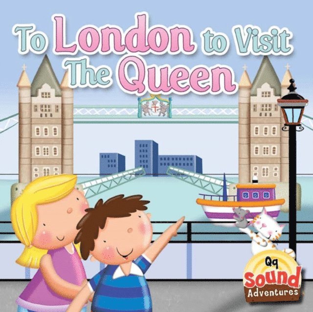 J. Jean Robertson - To London To Visit The Queen, E-bok