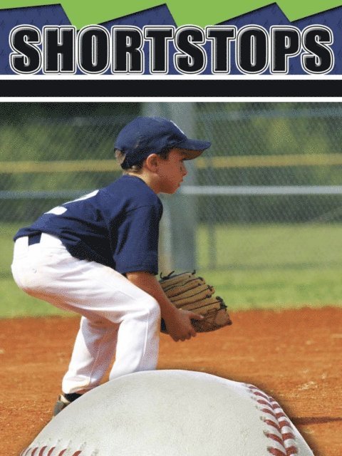 Shortstops